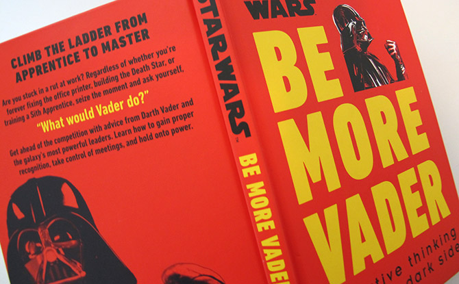 Be More Vader Star Wars Book Cover