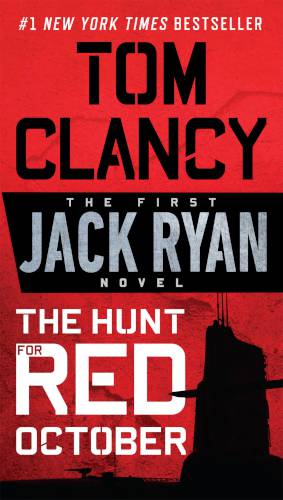 Best Spy Thriller Books - The Hunt for Red October by Tom Clancy