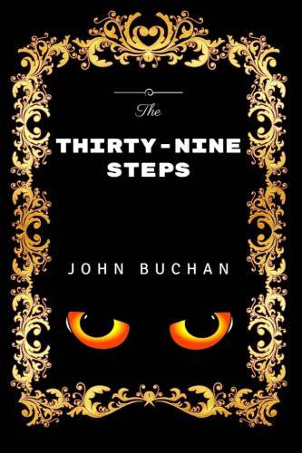Best Spy Thriller Books - The Thirty-Nine Steps by John Buchan